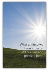 What a Friend We Have in Jesus Bulletins, 100