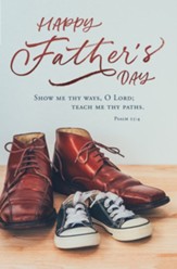 Show Me Thy Ways (Psalm 25:4, KJV) Father's Day  Bulletins/100