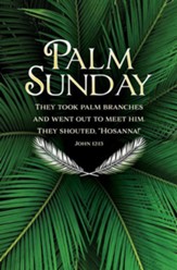Palm Sunday (John 12:13, CEB) Bulletins, 100
