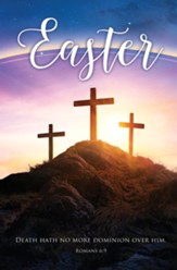 Easter Sunrise (Romans 6:9, KJV) Bulletins, 100
