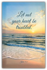 Let Not Your Heart Be Troubled (John 14:1, KJV) Bulletins, 100