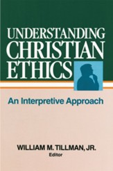 Understanding Christian Ethics - eBook
