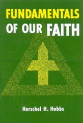 Fundamentals of Our Faith - eBook