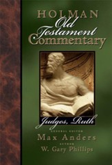 Holman Old Testament Commentary - Judges, Ruth - eBook