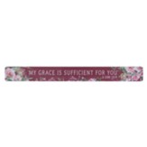 My Grace is Sufficient, Magnetic Strip, Purple Floral