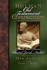 Holman Old Testament Commentary - Hosea, Joel, Amos, Obadiah, Jonah, Micah - eBook