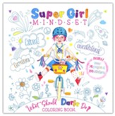 Super Girl Mindset: What Should Darla Do? Coloring Book
