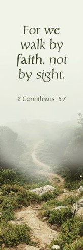 By Faith (2 Corinthians 5:7) Bookmarks, 25
