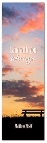 I Am With You (Matthew 28:20) Bookmarks, 25