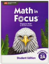 Math in Focus Student Edition Volume  A Accelerated (Grades 7-8)