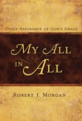 My All in All: Daily Assurance of God's Grace - eBook