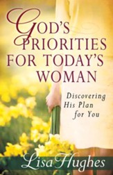 God's Priorities for Today's Woman - eBook