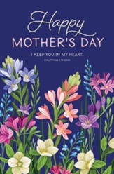 Happy Mother's Day (Philippians 1:7a, CEB) Bulletins, 100