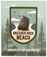 Breaker Rock Beach: Administrative Guide