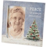 Peace is Always Beautiful, Plaque Frame