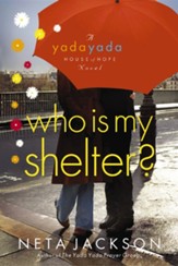 Who Is My Shelter? - eBook