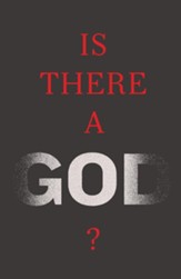Is There a God? (ESV), Pack of 25 Tracts