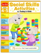 Social Skills Activities for Today's Kids, Ages 4-5