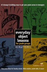 Everyday Object Lessons for Youth Groups - eBook