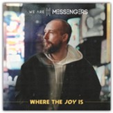 Where The Joy Is, Vinyl LP