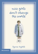 Nice Girls Don't Change the World - eBook