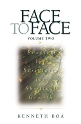 Face to Face: Praying the Scriptures for Spiritual Growth - eBook