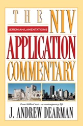 Jeremiah, Lamentations: NIV Application Commentary [NIVAC] -eBook