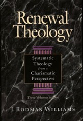 Renewal Theology: Systematic Theology from a Charismatic Perspective - eBook
