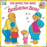 The Birds, the Bees, and the Berenstain Bears - eBook