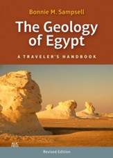 The Geology of Egypt: A Traveler's Handbook, Rev. & Upd. Ed.