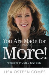 You Are Made for More!: Spiritual Inspiration and Advice for Building a Better Life - eBook
