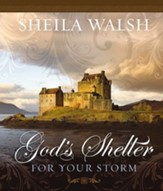 God's Shelter for Your Storm - eBook