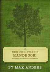 New Christian's Handbook: Everything Believers Need to Know - eBook