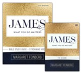 James Study Guide with DVD: What You Do Matters