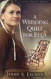 Wedding Quilt for Ella, A - eBook