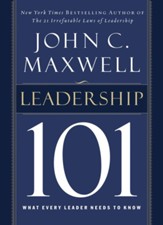 Leadership 101: What Every Leader Needs to Know - eBook