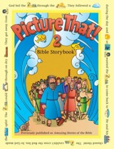 Picture That! 2: Bible Storybook - eBook