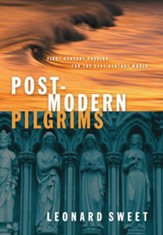 Postmodern Pilgrims: First Century Passion for the 21st Century Church - eBook