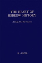 The Heart of Hebrew History - eBook