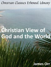 Christian View of God and the World - eBook