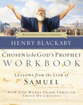 Chosen to Be God's Prophet Workbook: How God Works In and Through Those He Chooses - eBook
