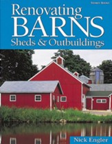 Renovating Barns, Sheds & Outbuildings