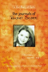 The Journals of Rachel Scott: A Journey of Faith at Columbine High - eBook