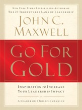 Go for Gold: Inspiration to Increase Your Leadership Impact - eBook