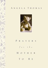 Prayers for the Mother to Be - eBook