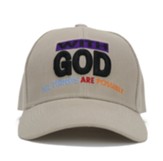 With God All Things Cap, Tan