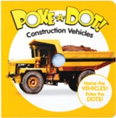 Small Poke-A-Dot: Construction Vehicles Activity Book