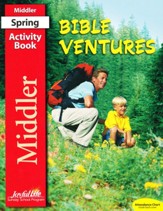 Bible Ventures Middler (grades 3-4) Activity Book  (Spring Quarter)