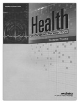 Abeka Health in Christian Perspective Quizzes/Tests