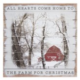 All Hearts Come Home to the Farm for Christmas Perfect Pallet Art